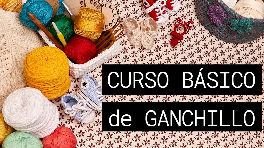 Curso Básico de Ganchillo